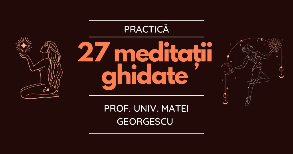 27 MEDITAȚII GHIDATE